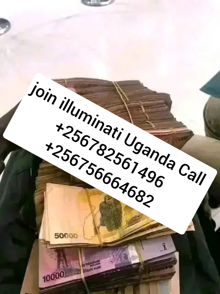 REAL ILLUMINATI AGENT UGANDA 0782561496,0756664682